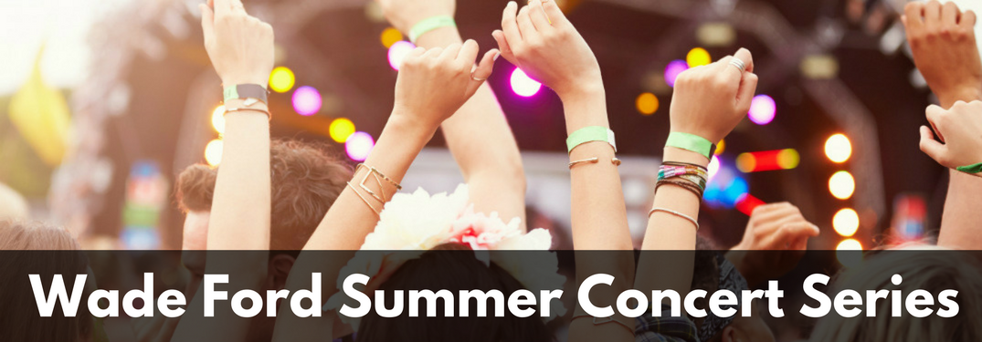 Wade Ford Summer Concert Series Near Atlanta GA